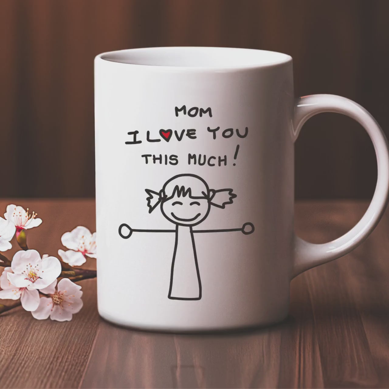 Mothers Day mug, Mom I Love You mug, mug for mom, office mug, Mothers Day gift, birthday gift mug, gift from daughter, Best Mom Ever Gifts