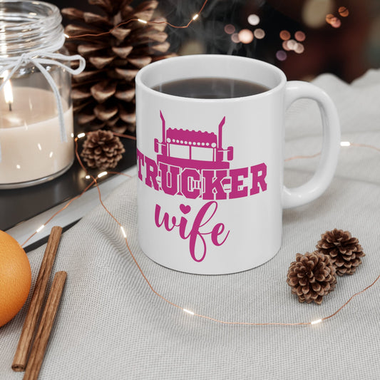 Trucker wife coffee cup, trucker coffee mug, semi driver wife coffee cup, trucker wife gift, trucker gift mug,semi driver wife,trucker wife