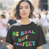 Be happy not perfect shirt, motivational shirt